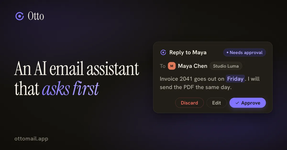 Otto Mail: An AI email assistant that asks first